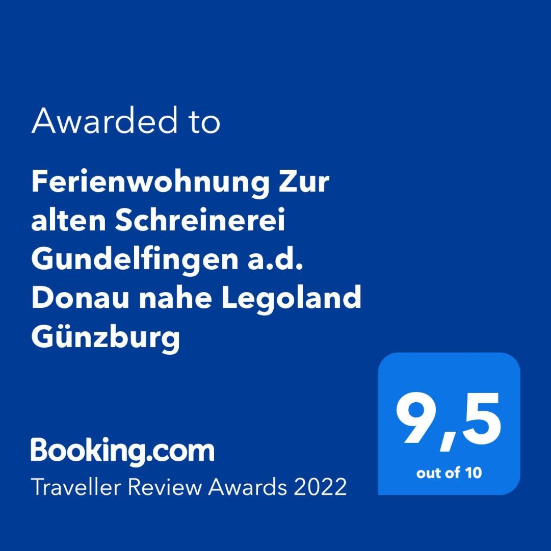 Ferienwohnung "Zur Alten Schreinerei" Gundelfingen - Donau Gundelfingen an der Donau Εξωτερικό φωτογραφία